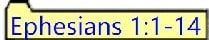 Button Ephesians 1:1-14